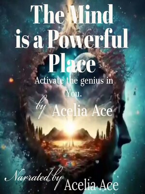 cover image of The Mind is a Powerful Place